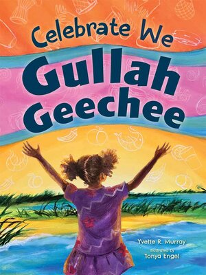 cover image of Celebrate We Gullah Geechee